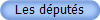 Les dputs